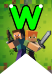 Banderin letra W Minecraft Banderines imprimible gratis Banderin letra W Minecraft Banderines imprimible gratis